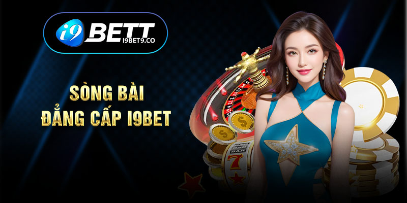 Sòng bài đẳng cấp cùng các siêu phẩm hot hit